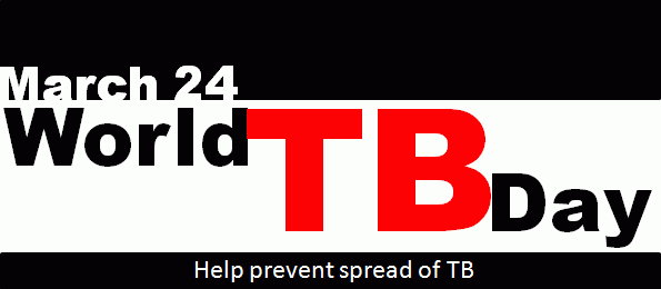 March-24-World-TB-Day-Help-Prevent-Spread-Of-TB